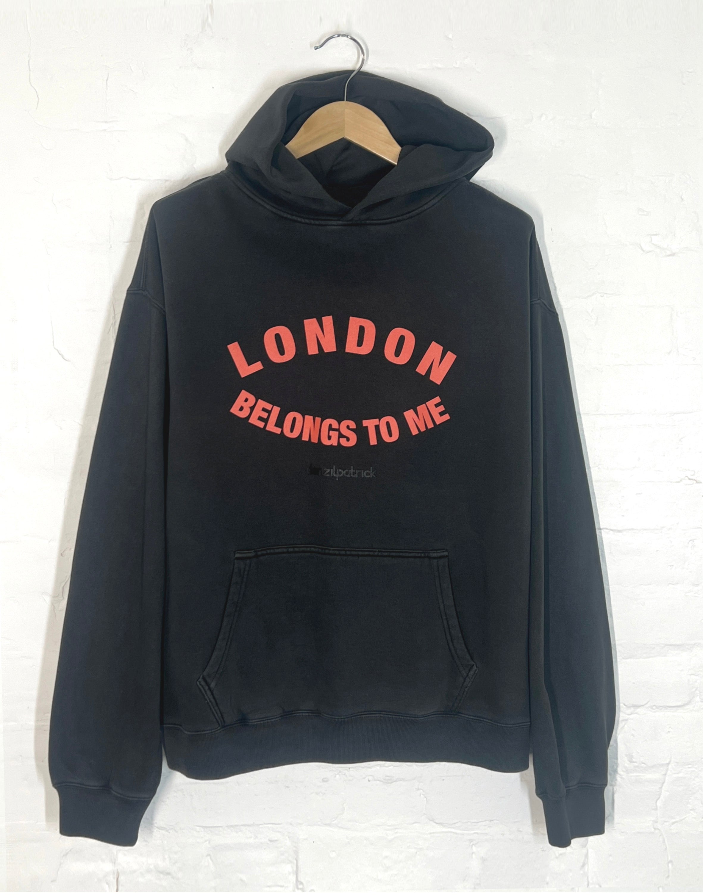 London-Belongs-To-Me Hooded Sweatshirt